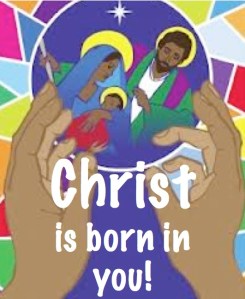 Christ is born in you