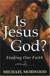 Is Jesus God?
