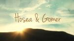 Hosea and Gomer
