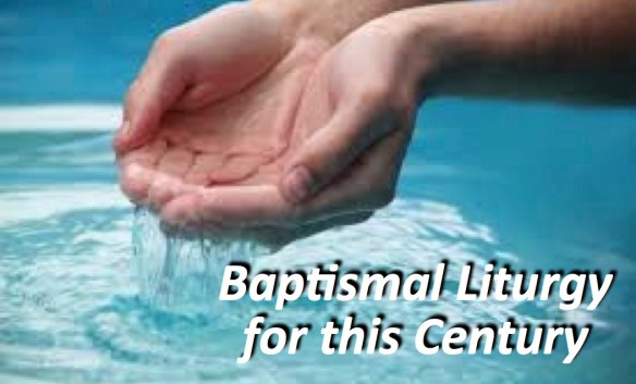 Baptismal Liturgy pastordawn